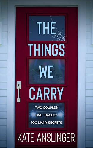 The Things We Carry (The Town Book 1)