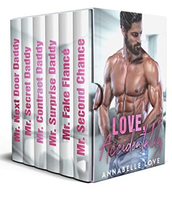 Love, Accidentally: A Complete Second Chance Contemporary Romance Collection