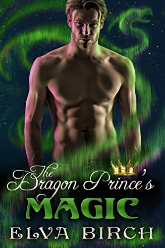 The Dragon Prince's Magic - CraveBooks