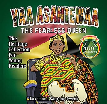 Yaa Asantewaa: The Fearless Queen (The Heritage Co... - CraveBooks