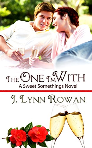 The One I'm With (Sweet Somethings Book 3)