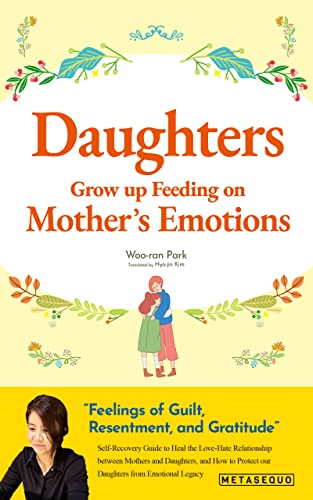 Daughters Grow up Feeding on Mother’s Emotions: Se... - CraveBooks