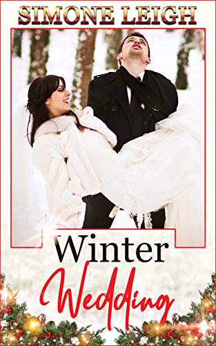 Winter Wedding: A Steamy Winter Wedding Tale Of Romance And Friendship (The Lover's Children Book 1)