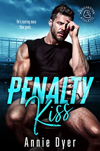 Penalty Kiss (Manchester Athletic Book 1)