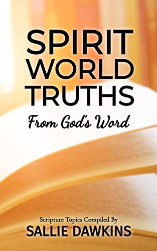 Spirit World Truths from God's Word