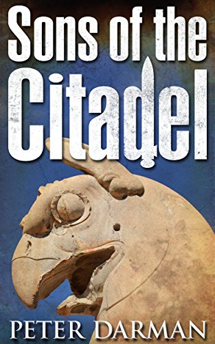 Sons of the Citadel (The Parthian Chronicles Book 6)