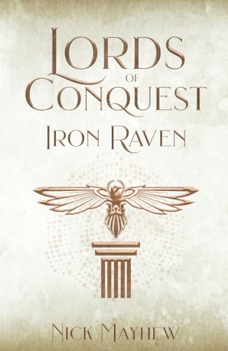 Lords of Conquest: Iron Raven