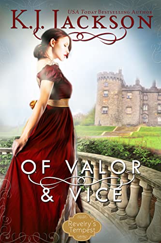 Of Valor & Vice: A Revelry’s Tempest Novel