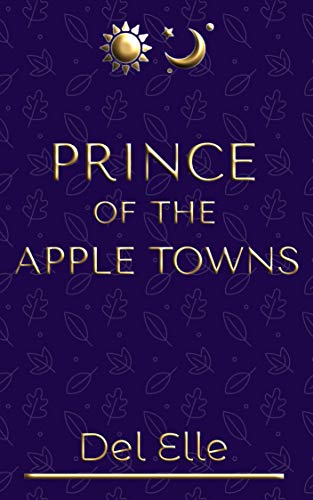 Prince of the Apple Towns (James and Jones Book 1) - CraveBooks