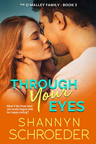 Through Your Eyes (The O'Malley Family Book 3)