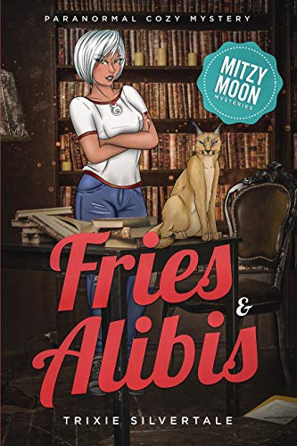 Fries and Alibis: Paranormal Cozy Mystery (Mitzy M... - CraveBooks