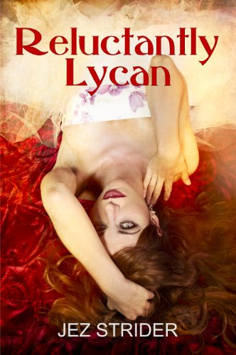 Reluctantly Lycan (Dakota Wolves Book 1)