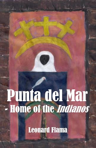 Punta del Mar - Home of the Indianos - CraveBooks