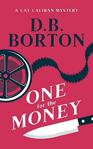 One for the Money (The Cat Caliban Mysteries Book 1)