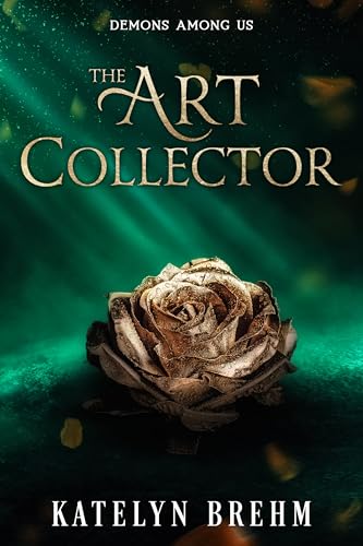 The Art Collector (Demons Among Us) - CraveBooks