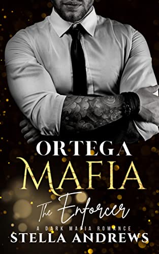 Ortega Mafia – The Enforcer - CraveBooks