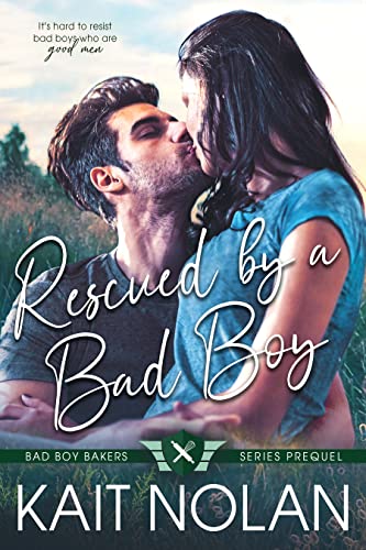 Rescued by a Bad Boy: A Friends to Lovers, New Adult Marriage of Convenience Romance (Bad Boy Bakers)