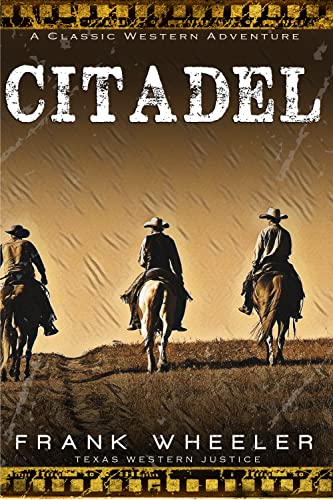 Citadel: A Classic Western Adventure (Texas Wester... - CraveBooks