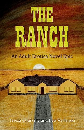 THE RANCH: An Adult Erotica Novel Epic - CraveBooks