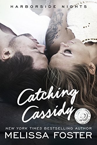 Catching Cassidy (Harborside Nights, Book One) Con... - Crave Books
