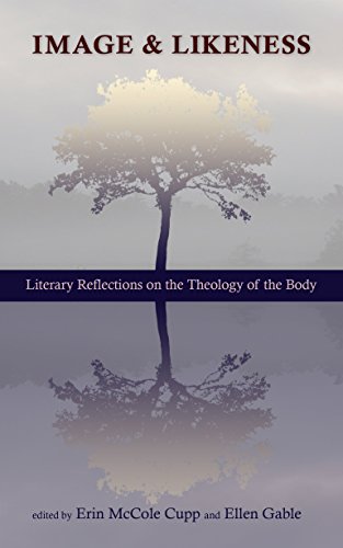 Image and Likeness: Literary Reflections on the Theology of the Body