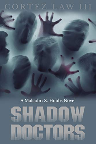 SHADOW DOCTORS (Atlanta Homicide Squad Book 3.5)