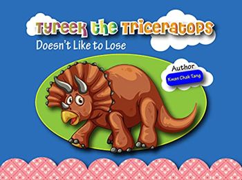 Tyreek the Triceratops Doesn’t Like to Lose