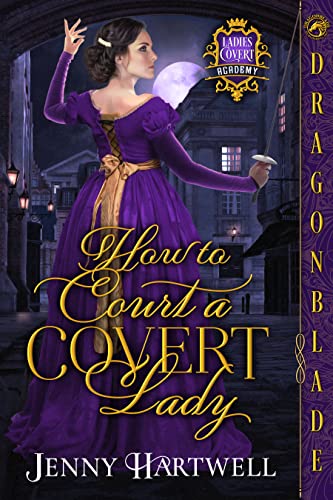 How to Court a Covert Lady