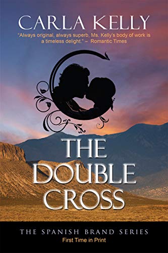 The Double Cross (The Spanish Brand Series Book 1)