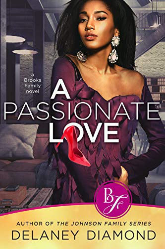 A Passionate Love (Brooks Family Book 1)