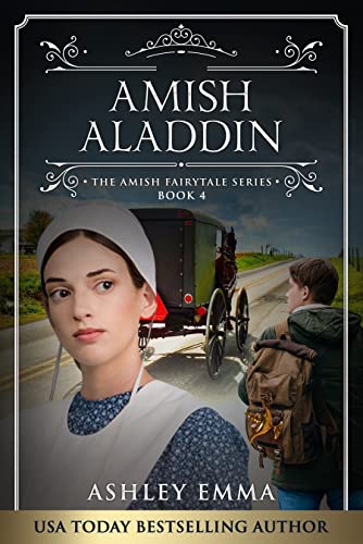 Amish Aladdin (The Amish Fairytale Series Book 4)