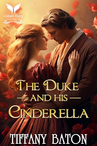 The Duke and His Cinderella