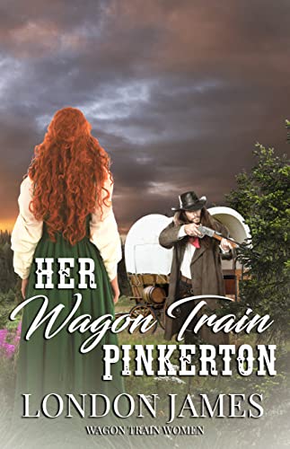 Her Wagon Train Pinkerton: A Sweet Western Historical Wagon Train Romance (Wagon Train Women Book 5)