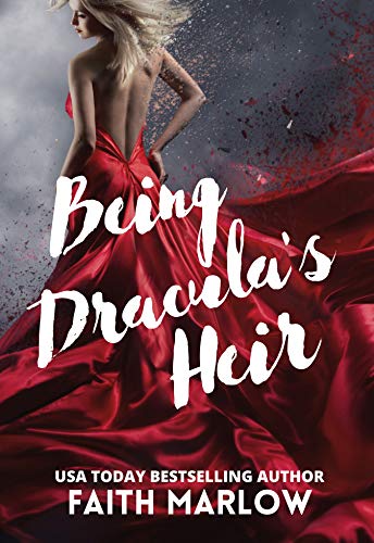 Being Dracula's Heir (Being Mrs. Dracula Series Book 3)