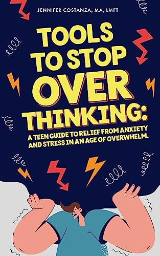 Tools to Stop Overthinking: A Teen Guide to Relief... - CraveBooks