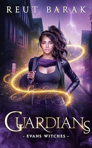 Guardians (Evans Witches-Teens Book 1)