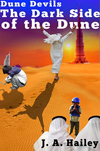 DUNE DEVILS: The Dark Side of the Dune