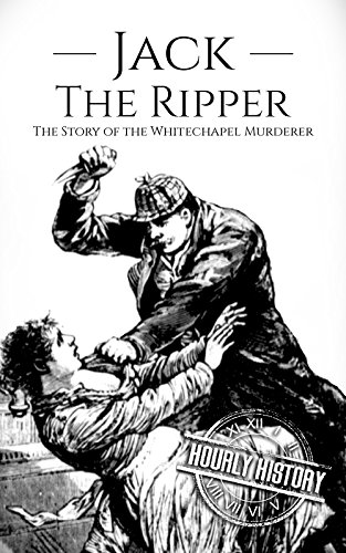 Jack the Ripper: The Story of the Whitechapel Murd... - Crave Books