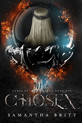 Chosen: A Dragon Shifter Fantasy (Curse of the Draekon Book 1)