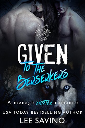 Given to the Berserkers - CraveBooks