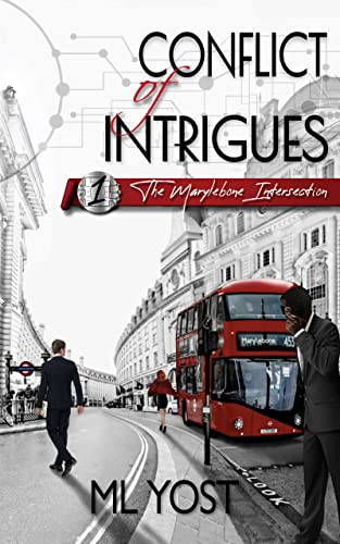 Conflict of Intrigues: The Marylebone Intersection - CraveBooks