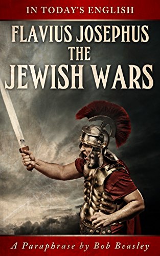The Jewish Wars - A Paraphrase