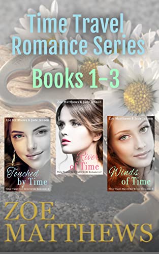 Time Travel Romance Boxset, Books 1 through 3