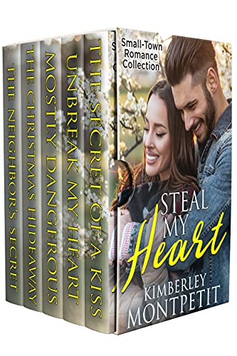 Steal My Heart (Small-Town Romance Collection): Second Chance Romance & Sweet Inspirational Romance