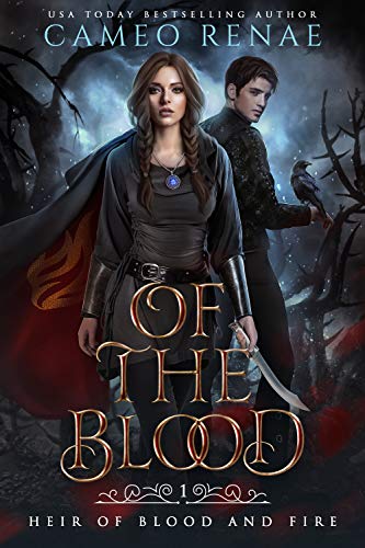 Of the Blood (Heir of Blood and Fire Book 1)