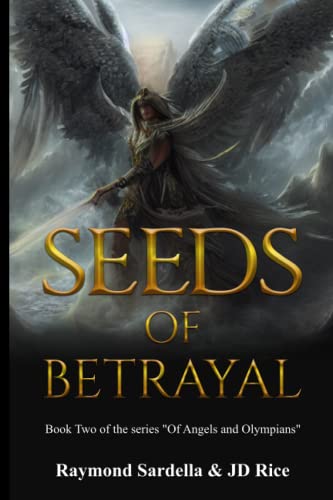 Seeds Of Betrayal: Of Angels and Olympians Book 2