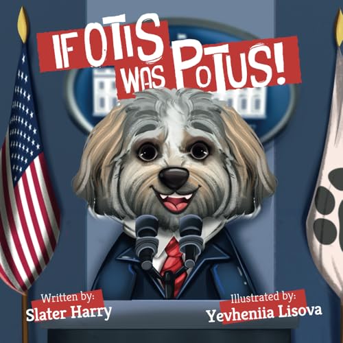 If Otis Was POTUS!