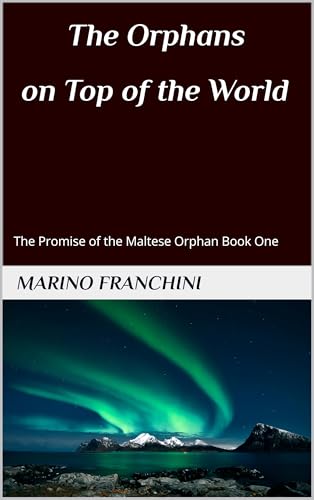 The Orphans on Top of the World