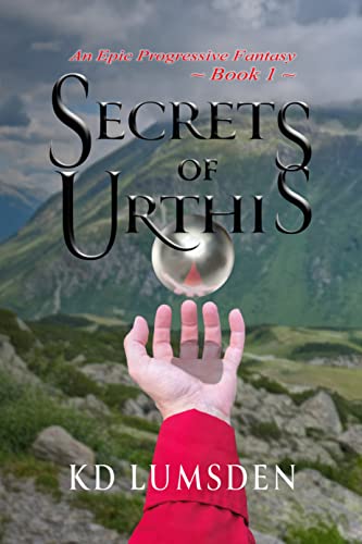 Secrets of Urthis: A LGBTQ Progression Fantasy (Th... - CraveBooks