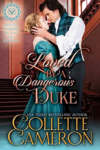 Loved by a Dangerous Duke: A Regency Romance (Sedu... - CraveBooks